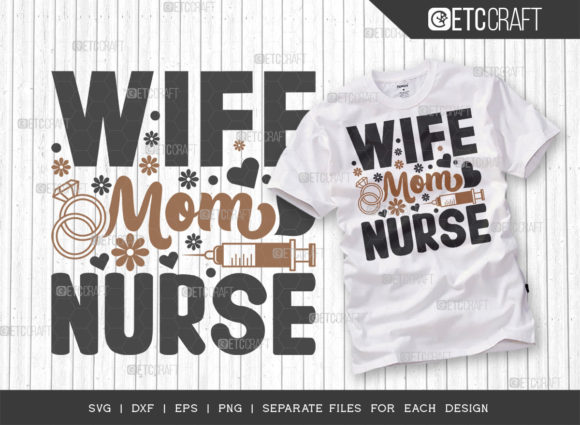A Practical Review of the Wife Mom Nurse SVG Design