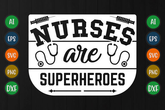 Evaluating the Nurses Are Superheroes Embroidery Design