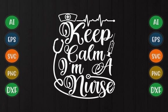 Keep Calm I'm a Nurse: A Designer's Review for Practical Use
